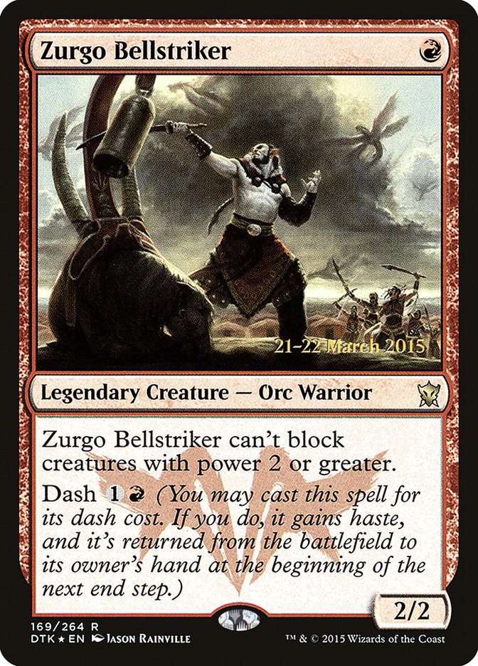 Zurgo Bellstriker - Foil - Prerelease Promo